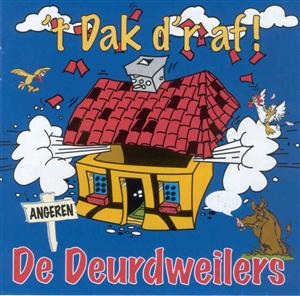 ‘t Dak d’r Af